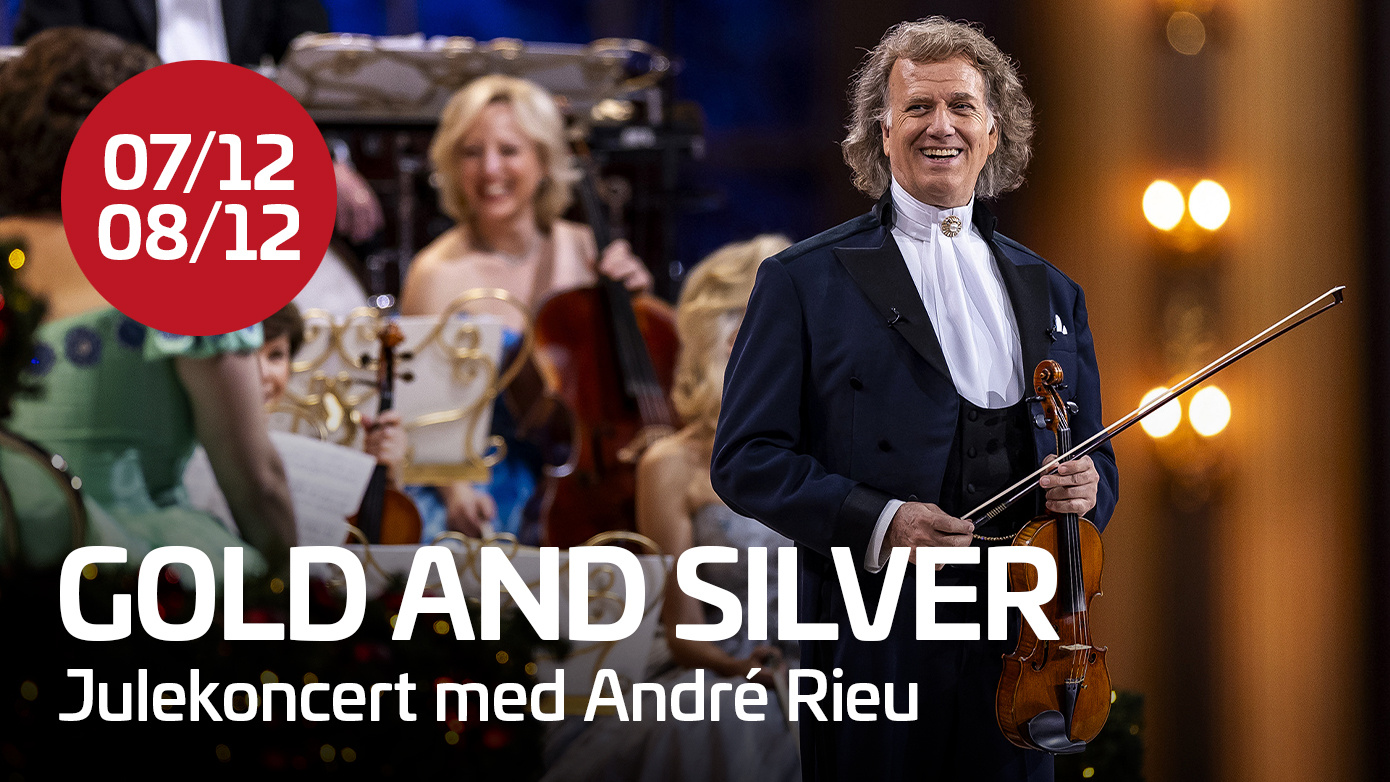 André Rieu Gold and Silver 