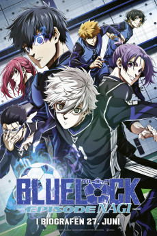 Blue Lock the Movie - Episode Nagi
